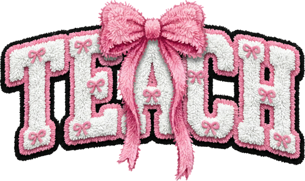 Faux Yarn Pink Bow Teach - Valentines Day Ready to Press DTF Transfer