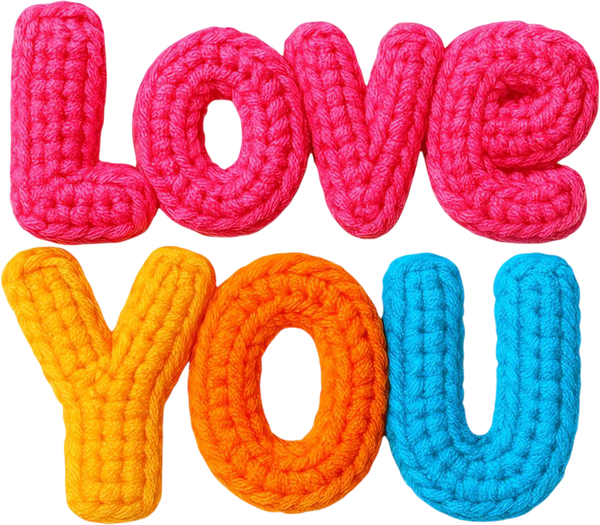 Faux Yarn Crochet Colorful Love You - Valentines Day Ready to Press DTF Transfer