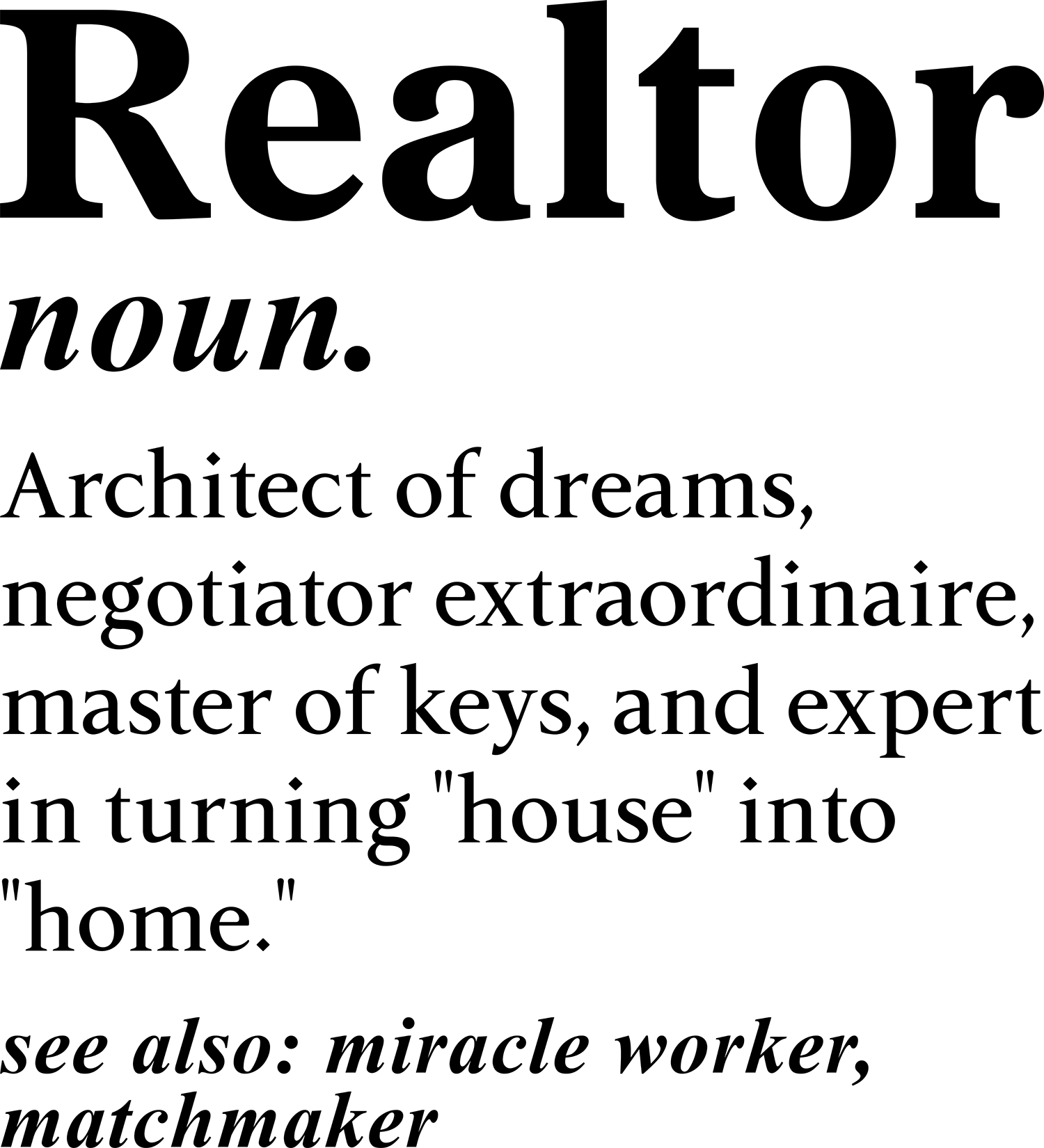 Realtor Definition Funny Real - Career Ready to Press DTF Transfer