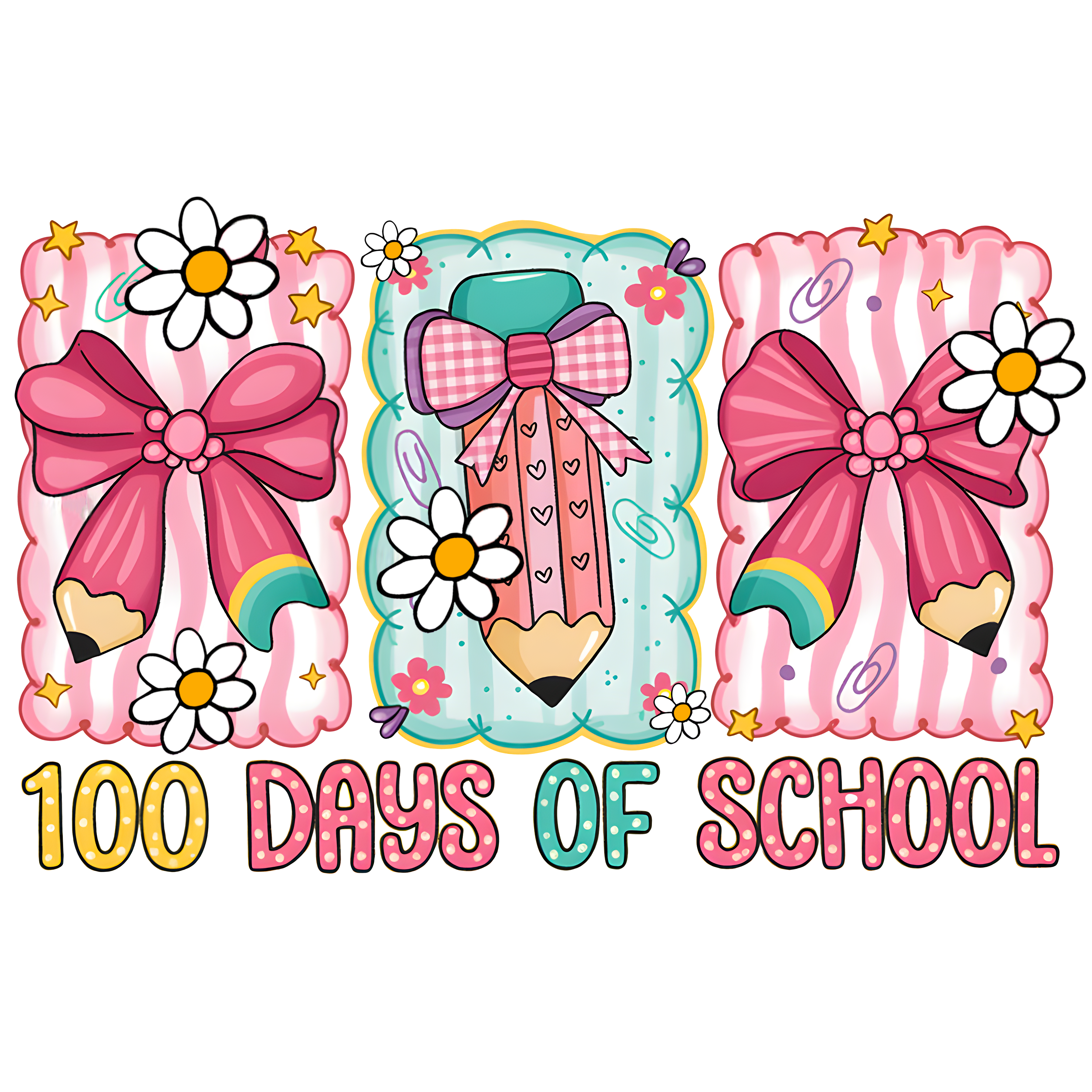 100 Days of School - School Ready to Press DTF Transfer