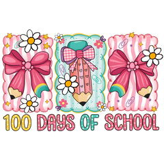 100 Days of School - School Ready to Press DTF Transfer
