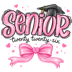 Senior 2026 - School Ready to Press DTF Transfer