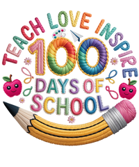 Teach Love Inspire 100 Days - School Ready to Press DTF Transfer