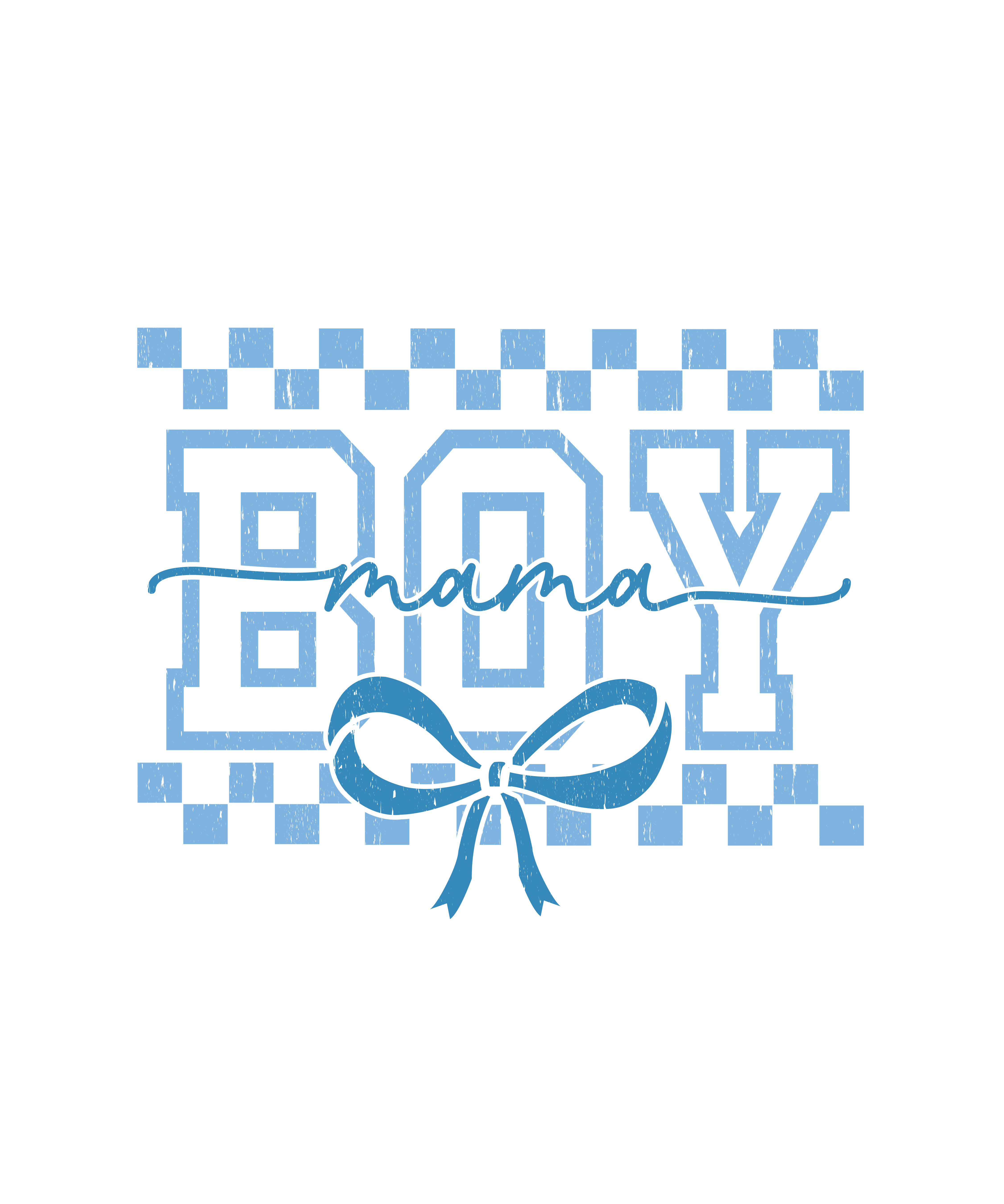 Boy Mama - Mothers Day Ready to Press DTF Transfer