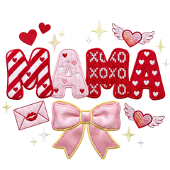 Mama Faux Embroidery Valentine - Mothers Day Ready to Press DTF Transfer