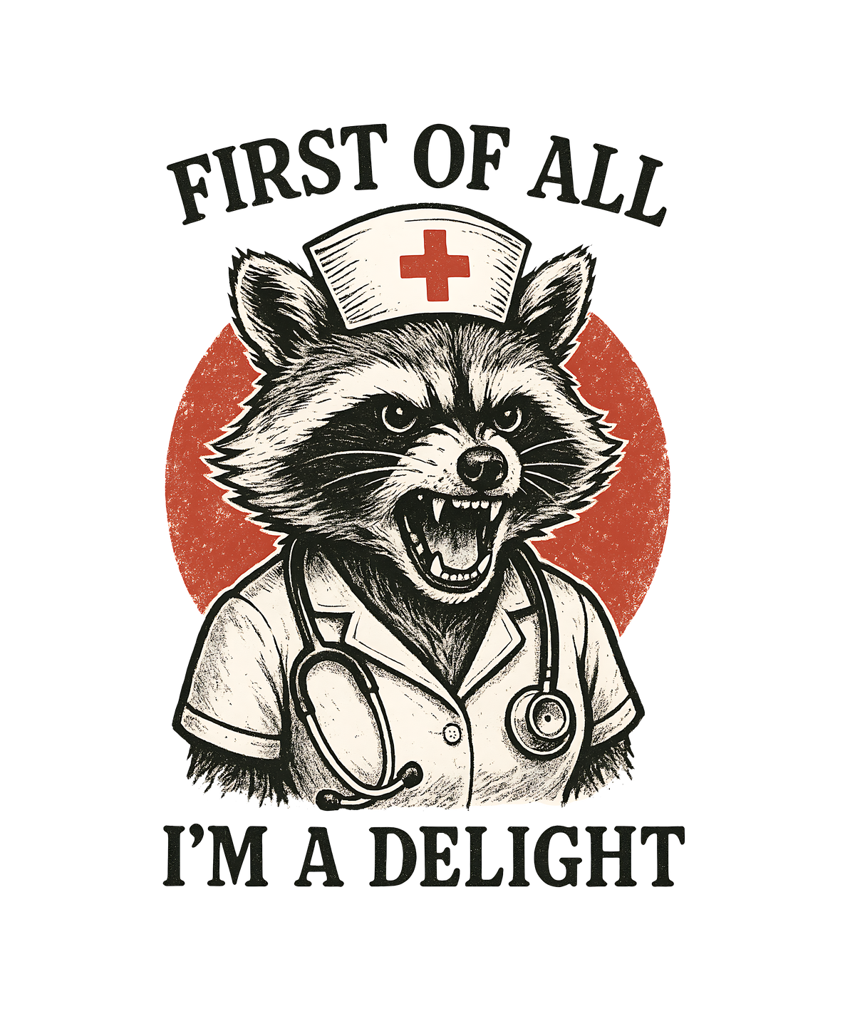 Angry Nurse Raccoon Funny - Nurse Ready to Press DTF Transfer