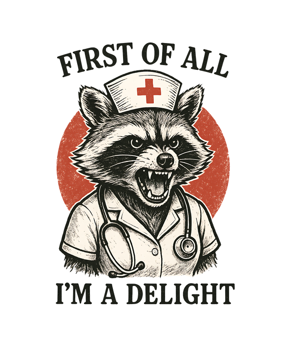 Angry Nurse Raccoon Funny - Nurse Ready to Press DTF Transfer