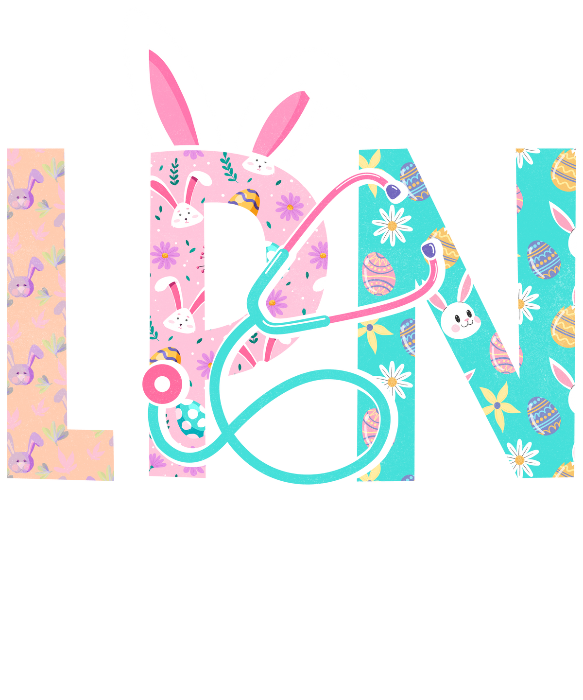 Easter Day LPN Nurse - Nurse Ready to Press DTF Transfer