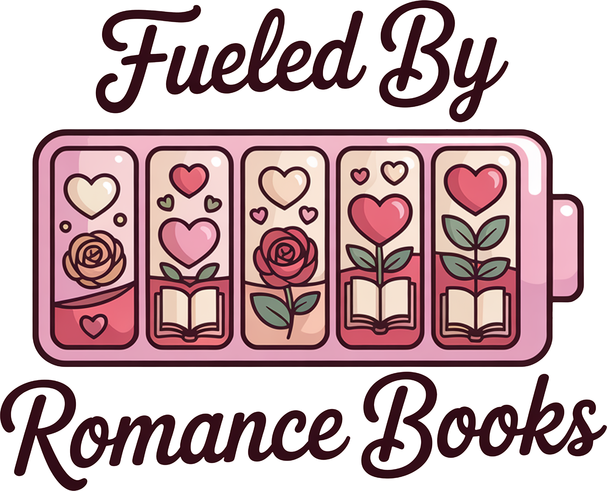 Fueled By Romance Books - Valentines Day Ready to Press DTF Transfer