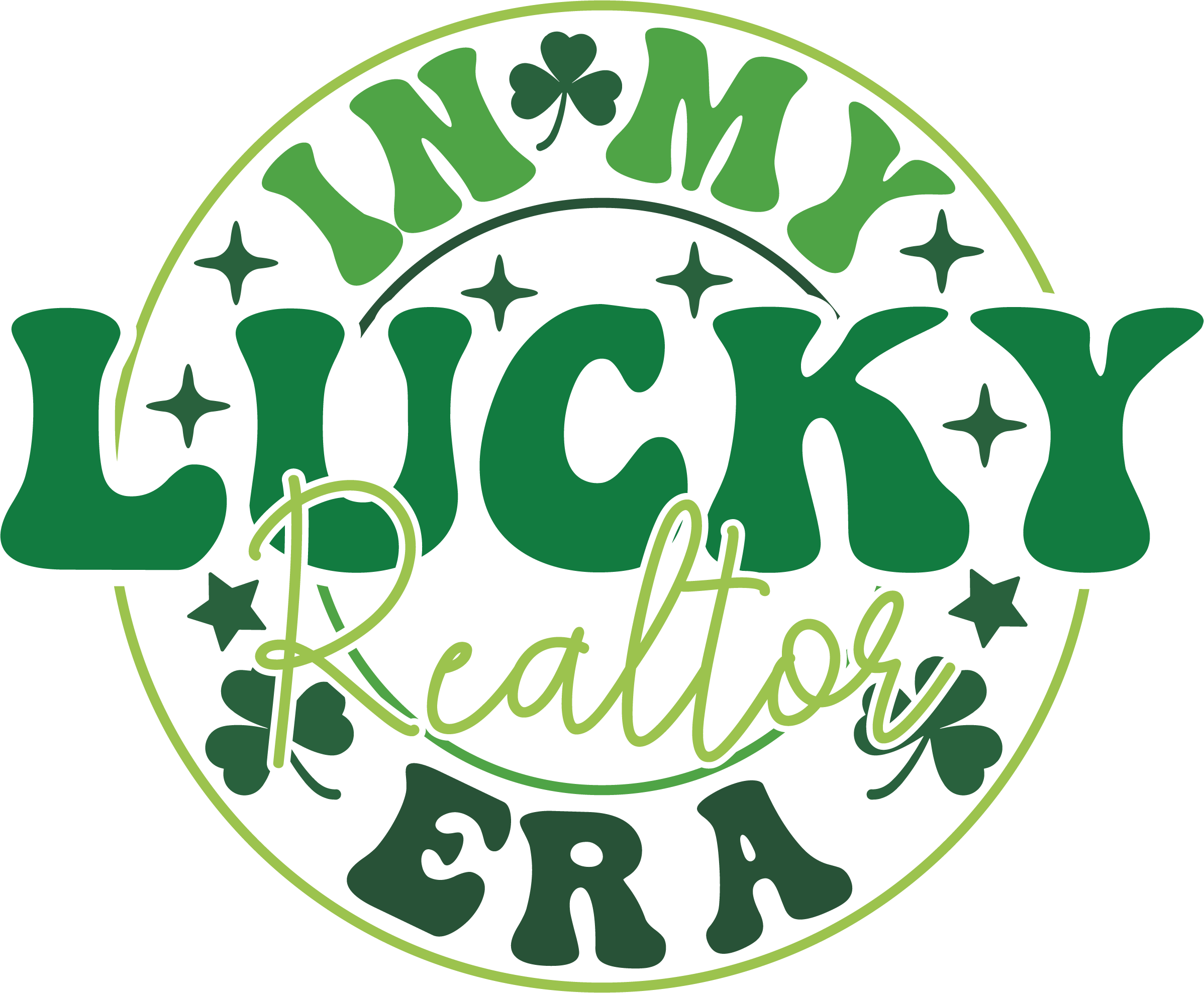 In My Lucky Realtor Era - St Patricks Day Ready to Press DTF Transfer