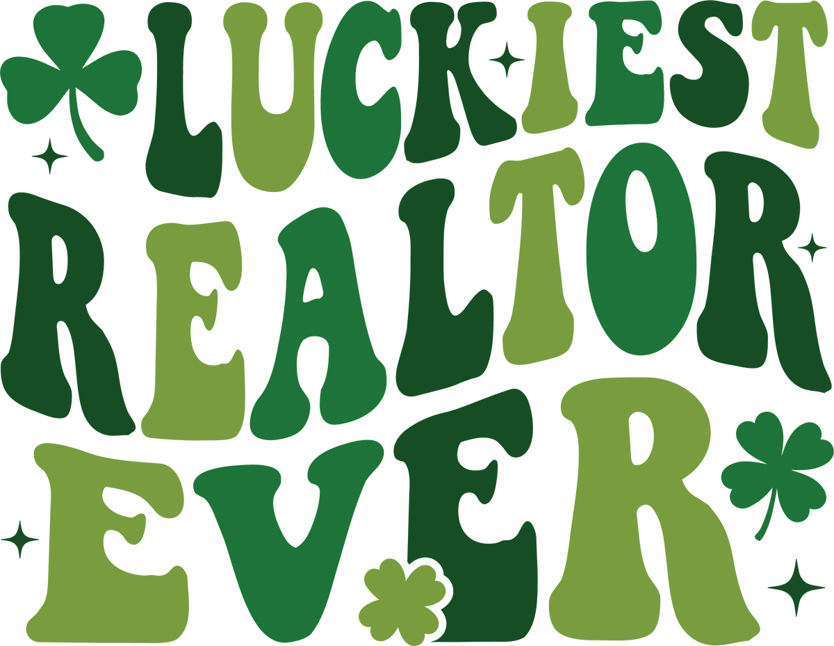 Realtor St Patricks Day - St Patricks Day Ready to Press DTF Transfer