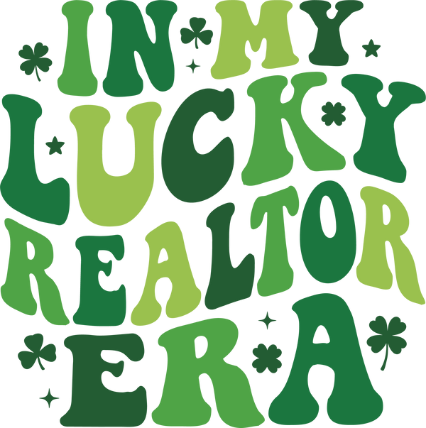Realtor St Patricks Day - St Patricks Day Ready to Press DTF Transfer