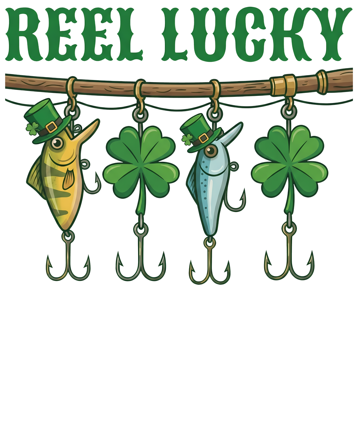 Reel Lucky St Patricks Day - St Patricks Day Ready to Press DTF Transfer