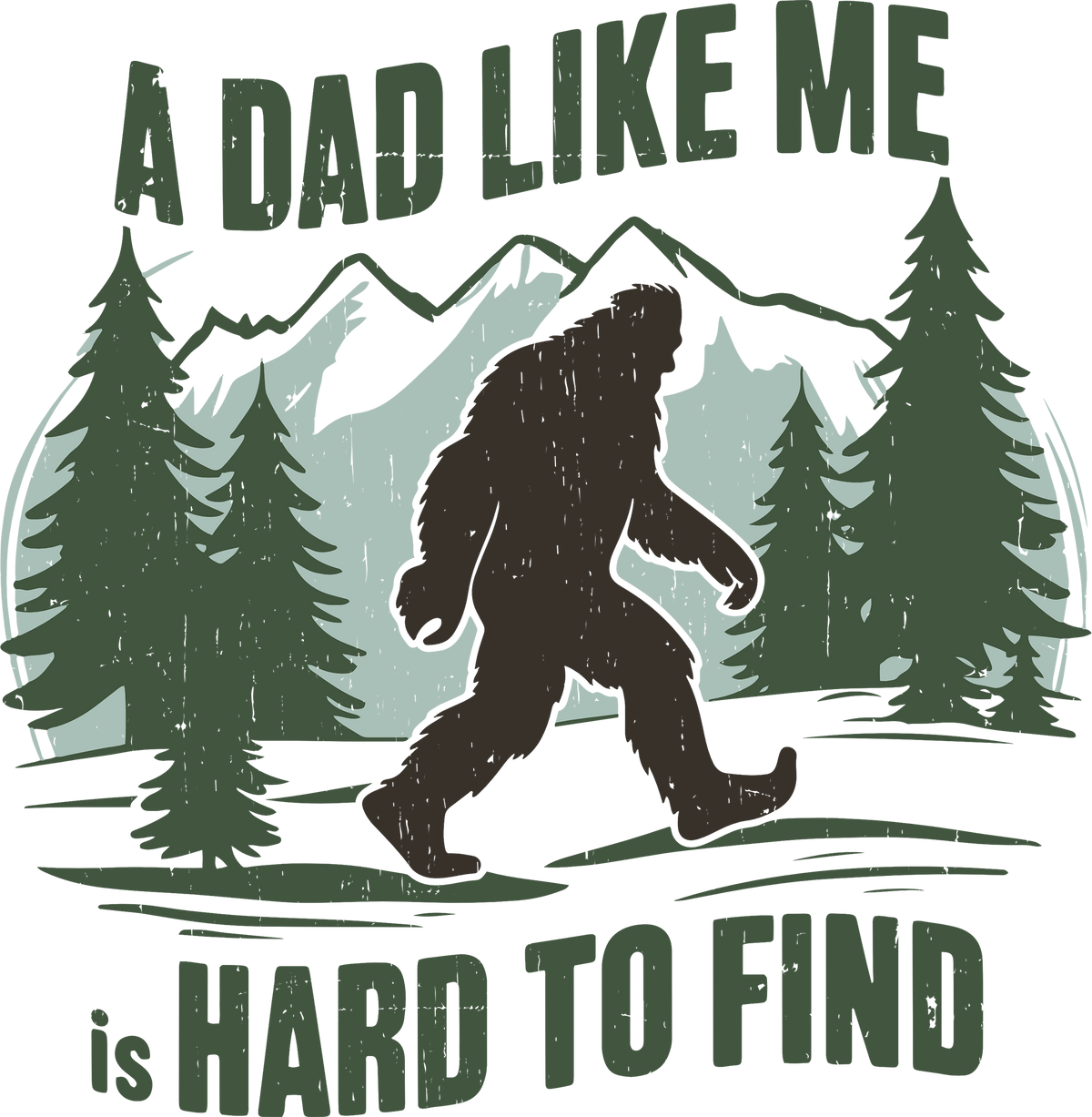 A Dad Like Me Is Hard To Fine - Fathers Day Ready to Press DTF Transfer