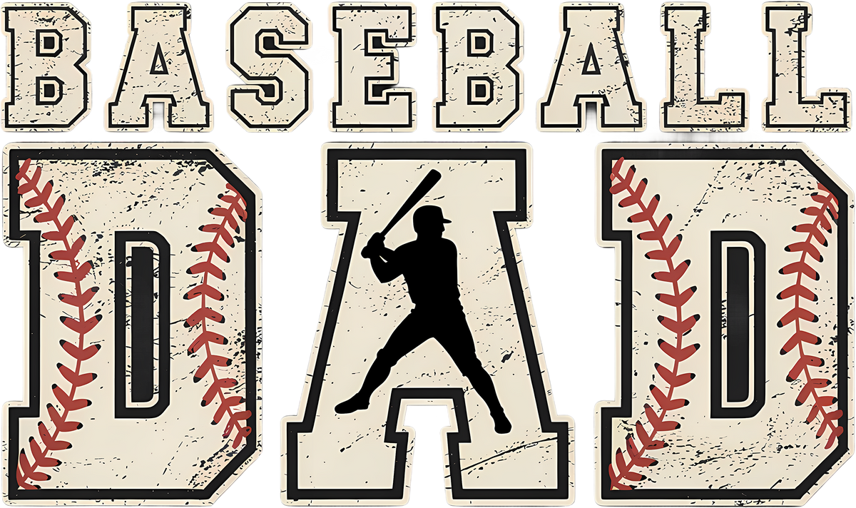 Baseball Dad - Fathers Day Ready to Press DTF Transfer
