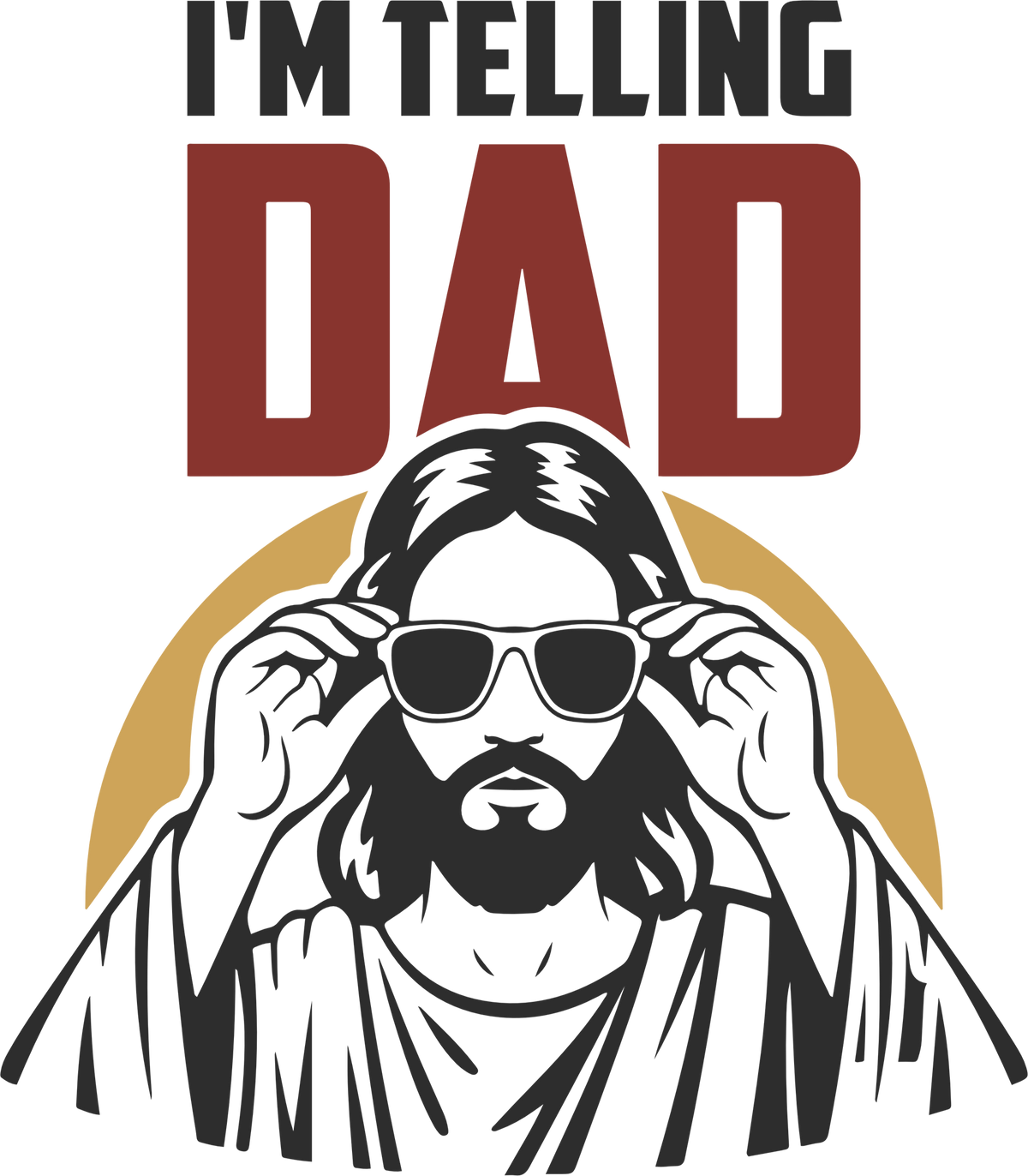 I'm Telling Dad Jesus - Fathers Day Ready to Press DTF Transfer