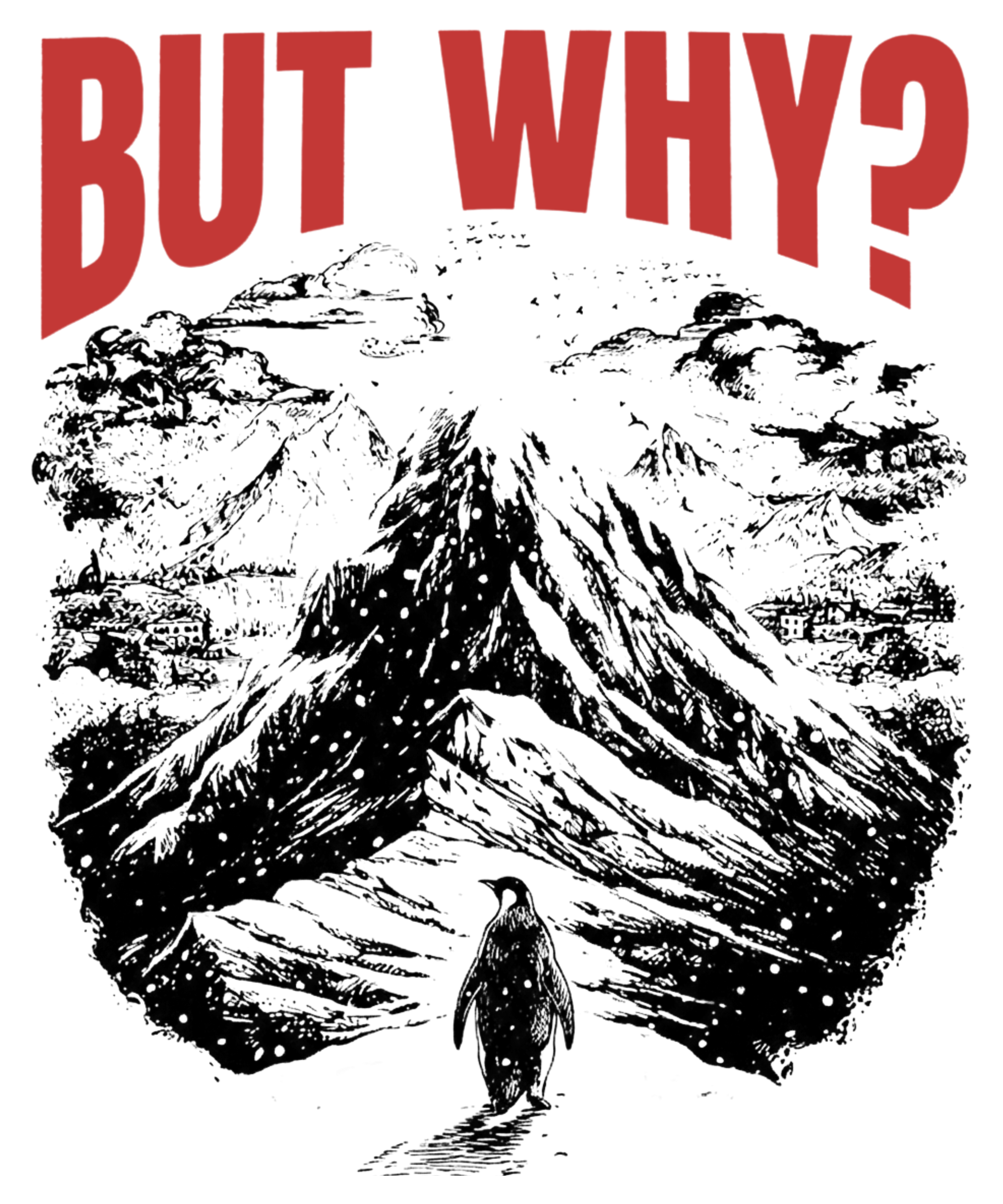 But Why Nihilist Quote Sarcastic Humor – Funny Ready to Press DTF Transfer