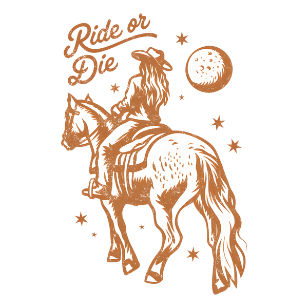 Ride or Die Western Cowgirl Horse Illustration – Rodeo Ready to Press DTF Transfer
