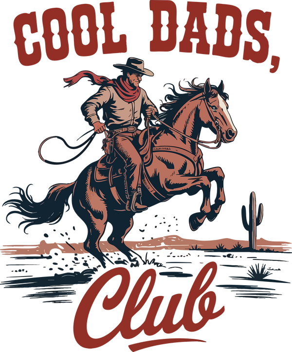 Cool Dads Club Vintage Western Cowboy Horse Riding Illustration – Rodeo Ready to Press DTF Transfer