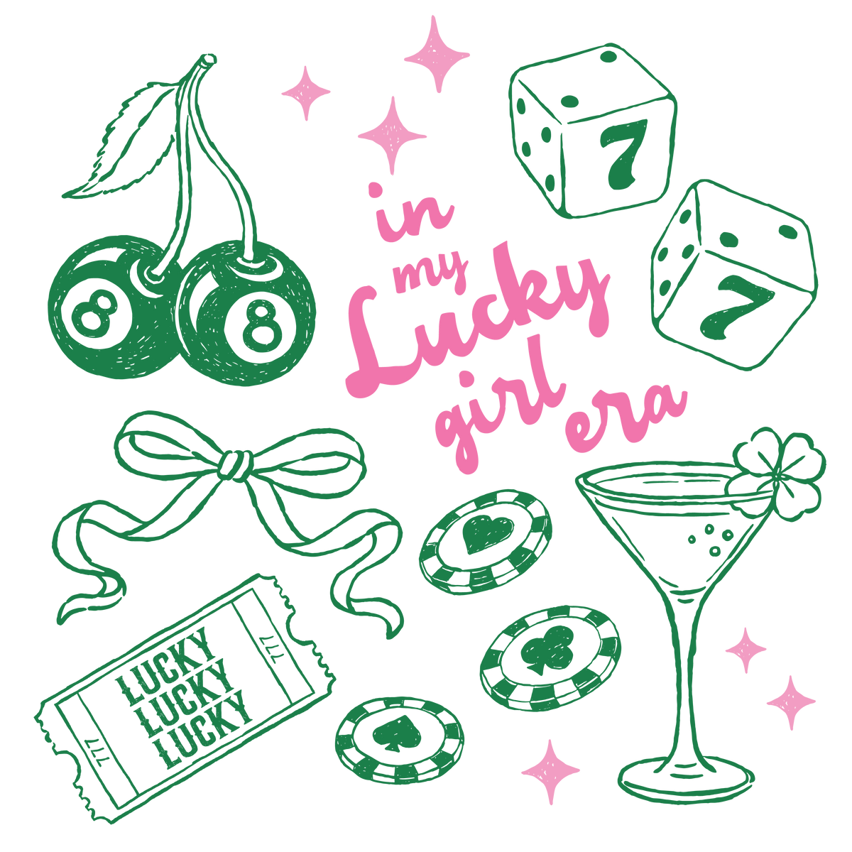 In My Lucky Girl Era – St. Patrick’s Day Ready to Press DTF Transfer