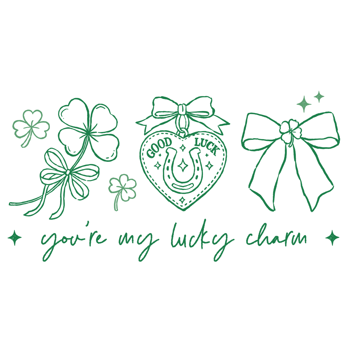 You’re My Lucky Charm – St. Patrick’s Day Ready to Press DTF Transfer