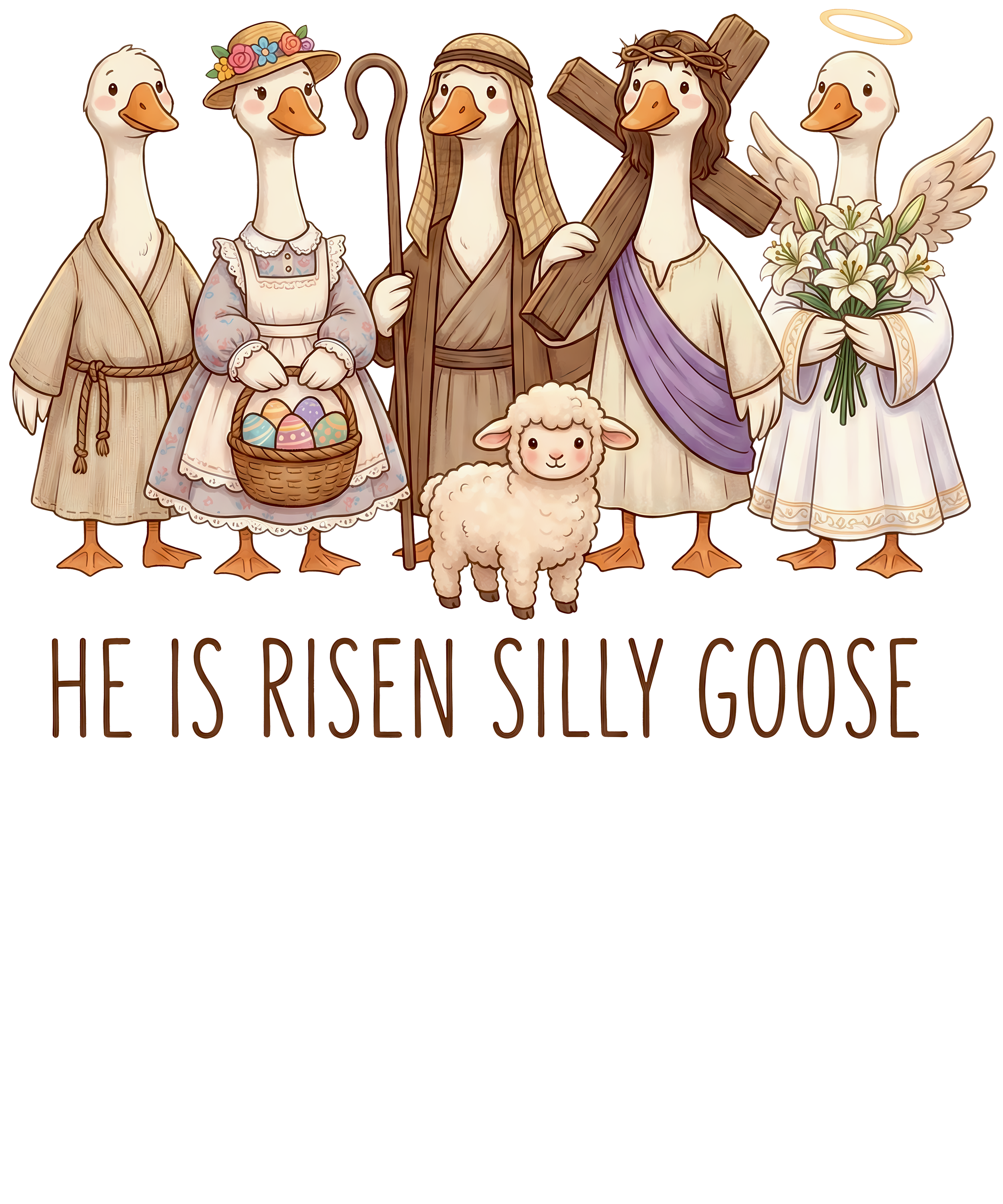 He Is Risen Silly Goose – Easter Ready to Press DTF Transfer