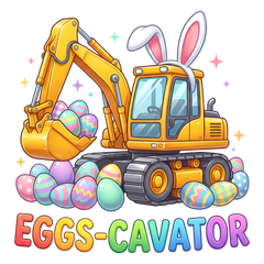 Eggs-Cavator Bunny Excavator – Easter Ready to Press DTF Transfer