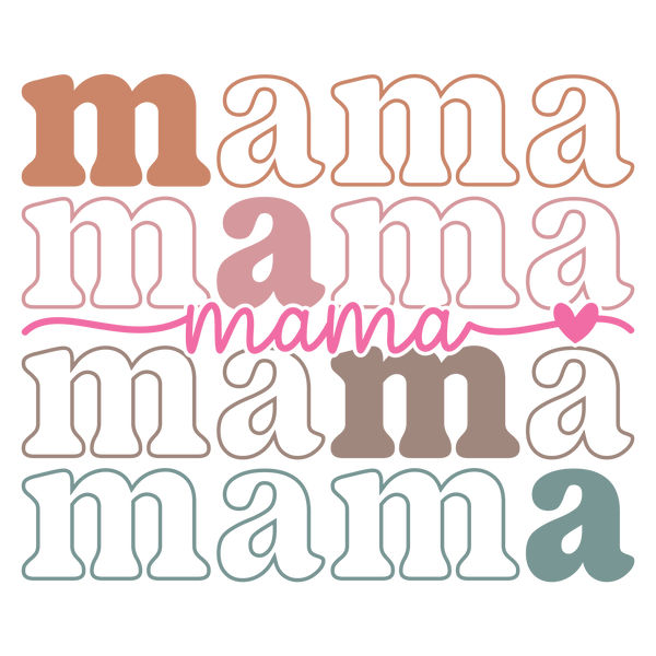 Mama Repeating Design – Mothers Day Ready to Press DTF Transfer