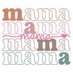 Mama Repeating Design – Mothers Day Ready to Press DTF Transfer
