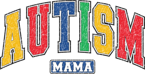 Autism Mama Retro Typography – Health Awareness Ready to Press DTF Transfer