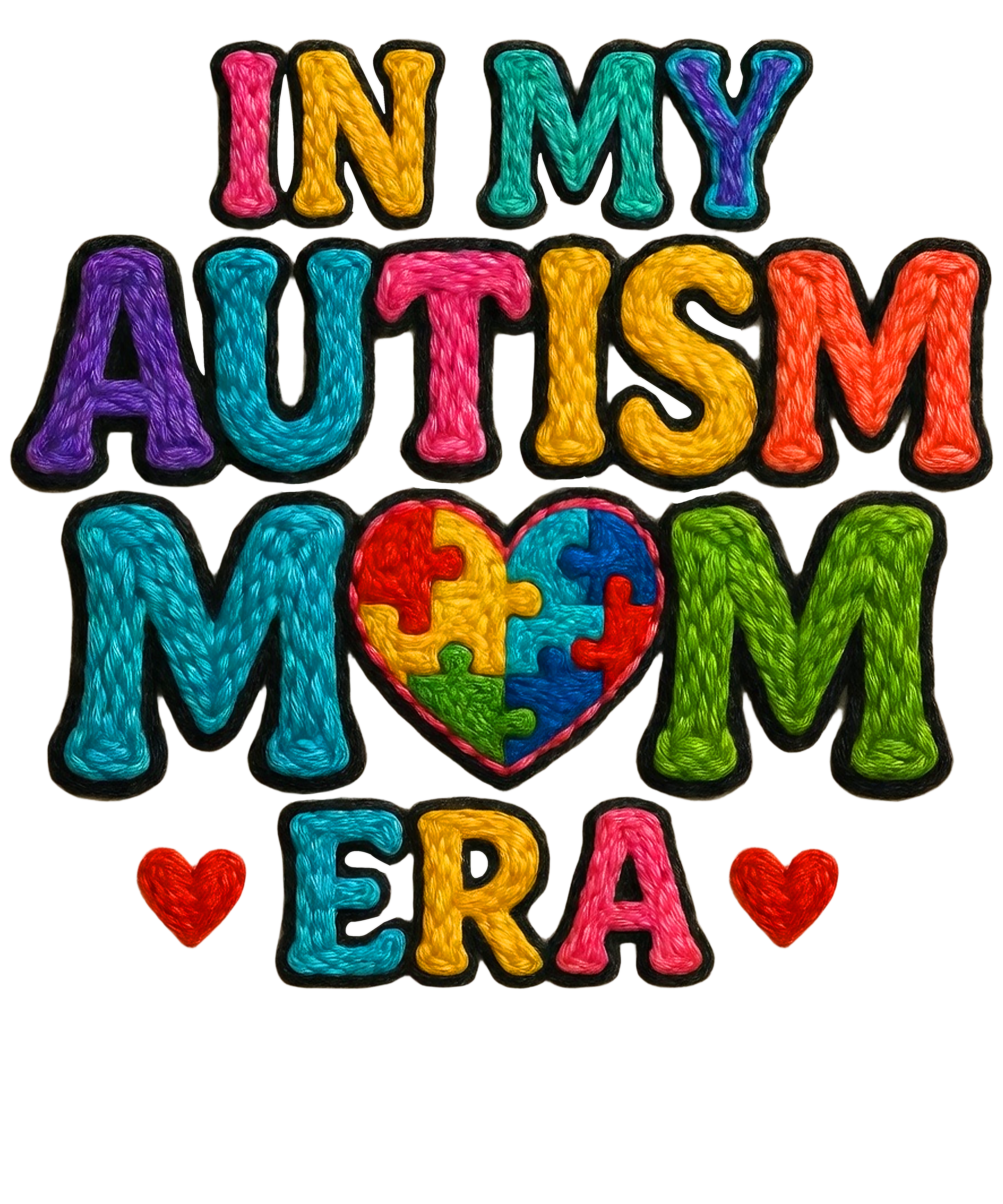 In My Autism Mom Era Yarn Style – Health Awareness Ready to Press DTF Transfer