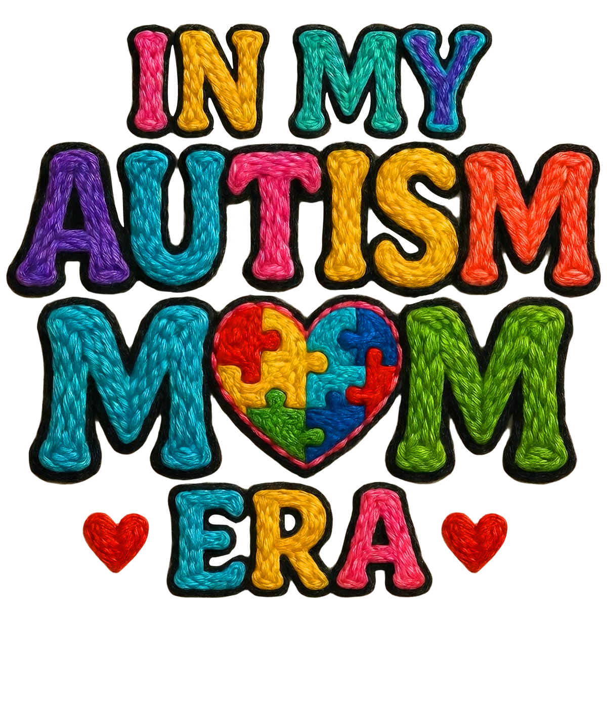 In My Autism Mom Era Yarn Style – Health Awareness Ready to Press DTF Transfer
