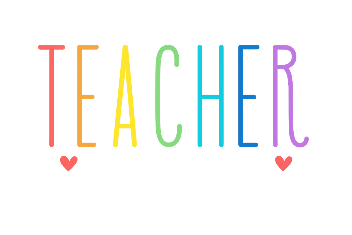 Minimalist Rainbow Teacher Typography Design – Teacher Ready to Press DTF Transfer