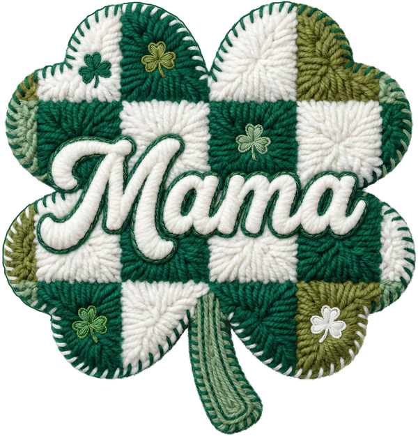 Mama Shamrock Patchwork Crochet – St. Patrick’s Day Ready to Press DTF Transfer