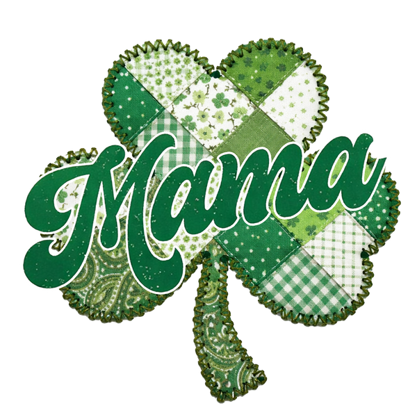Patchwork Shamrock Mama Design – St Patricks Day Ready to Press DTF Transfer
