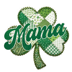 Patchwork Shamrock Mama Design – St Patricks Day Ready to Press DTF Transfer