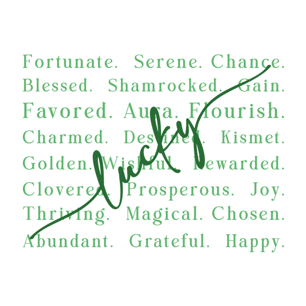 Lucky Words Typography Design – St Patricks Day Ready to Press DTF Transfer