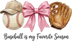 Baseball Is My Favorite Season Bow Design – Game Day Ready to Press DTF Transfer