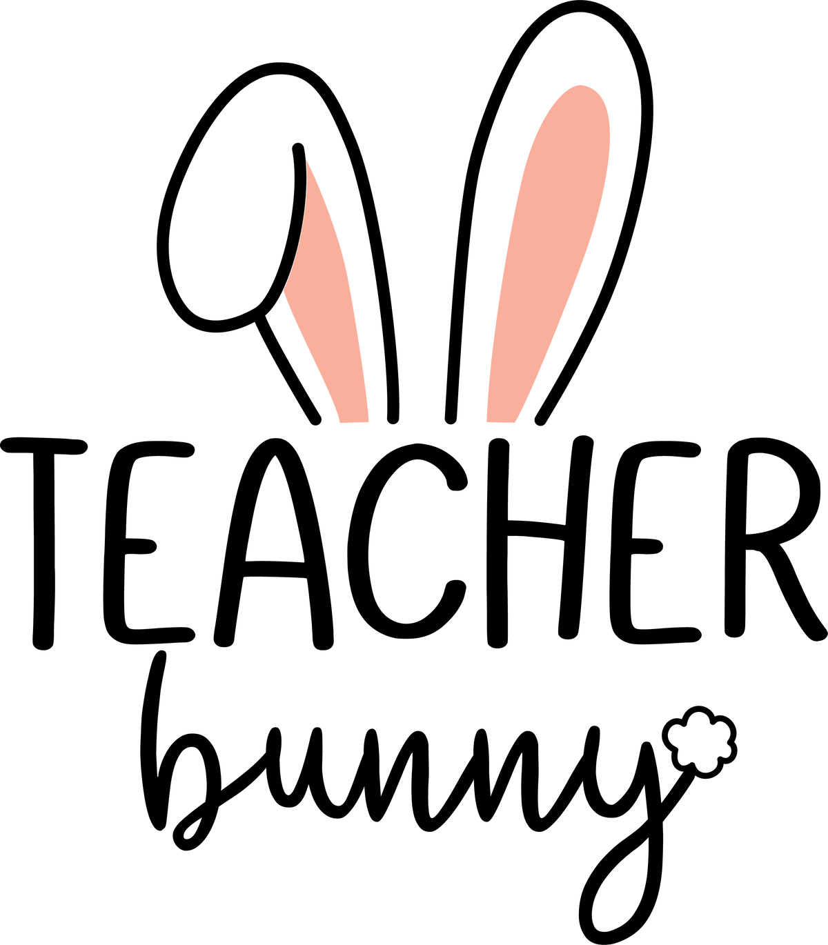 Cute Bunny Ears – Teacher Ready to Press DTF Transfer