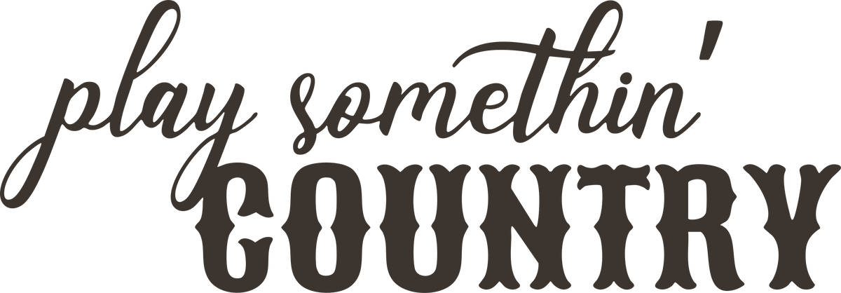 Play Somethin’ Country - Inspirational Ready to Press DTF Transfer
