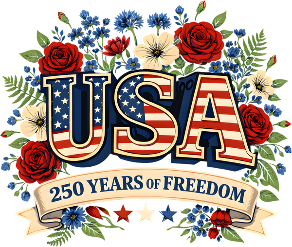 USA 250 Years of Freedom Patriotic Floral American Flag Fourth of July Graphic – 4th of July Ready to Press DTF Transfer