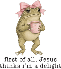 Cute Frog with Pink Bow Coffee Mug Christian Jesus Quote Graphic – Funny Ready to Press DTF Transfer