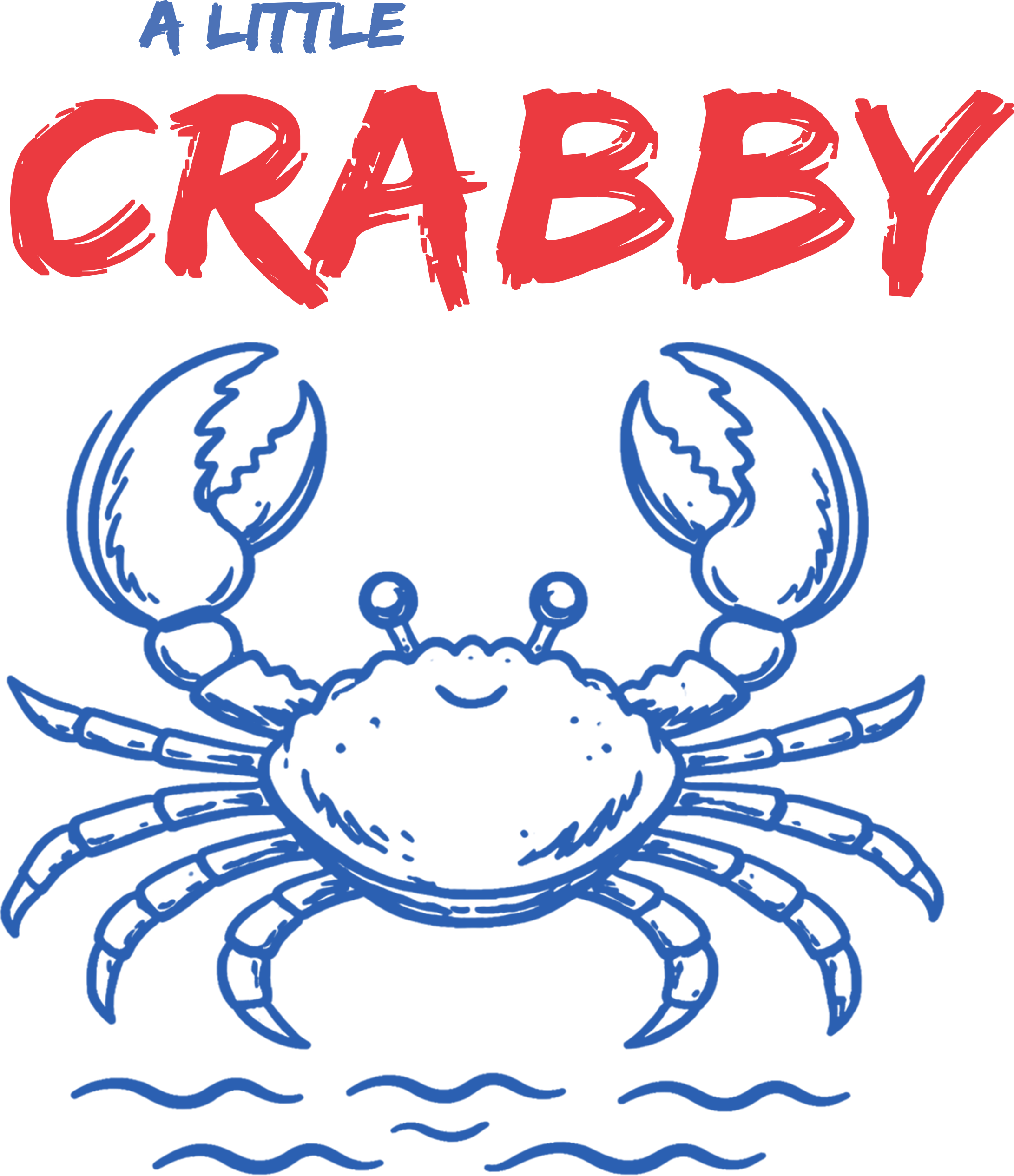 Cute A Little Crabby Funny Beach Crab Summer Graphic – Summer Ready to Press DTF Transfer
