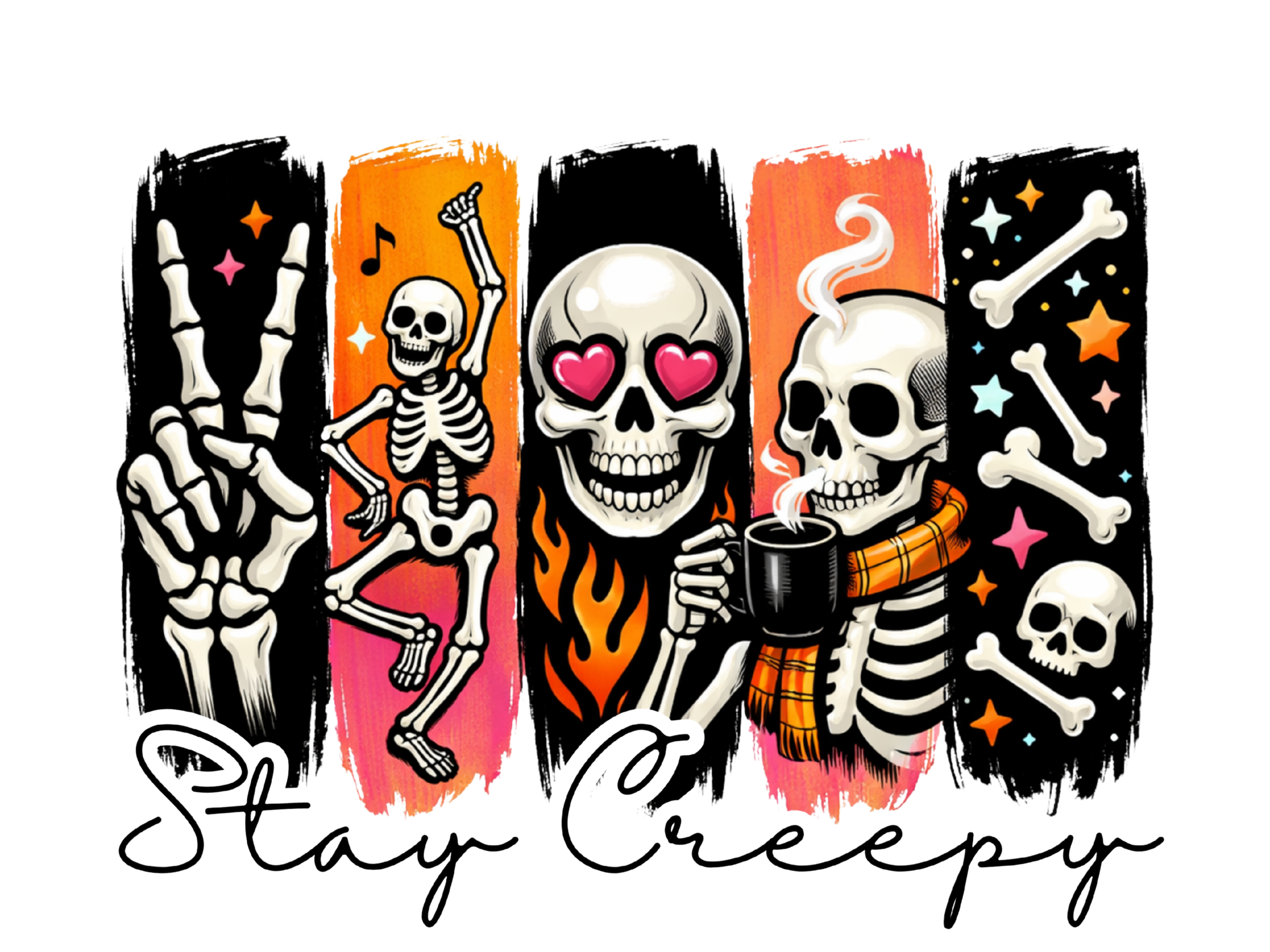 Stay Creepy Skeleton Brush Stroke Halloween Graphic – Halloween Ready to Press DTF Transfer