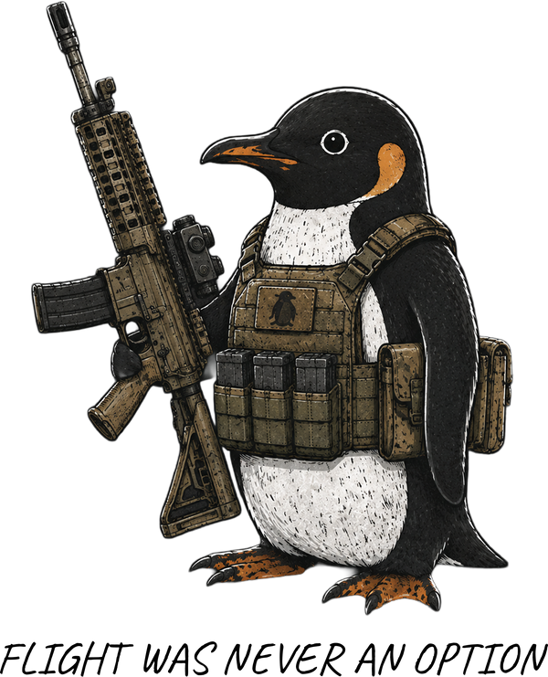 Flight Was Never An Option Penguin Rifle – Funny Ready to Press DTF Transfer