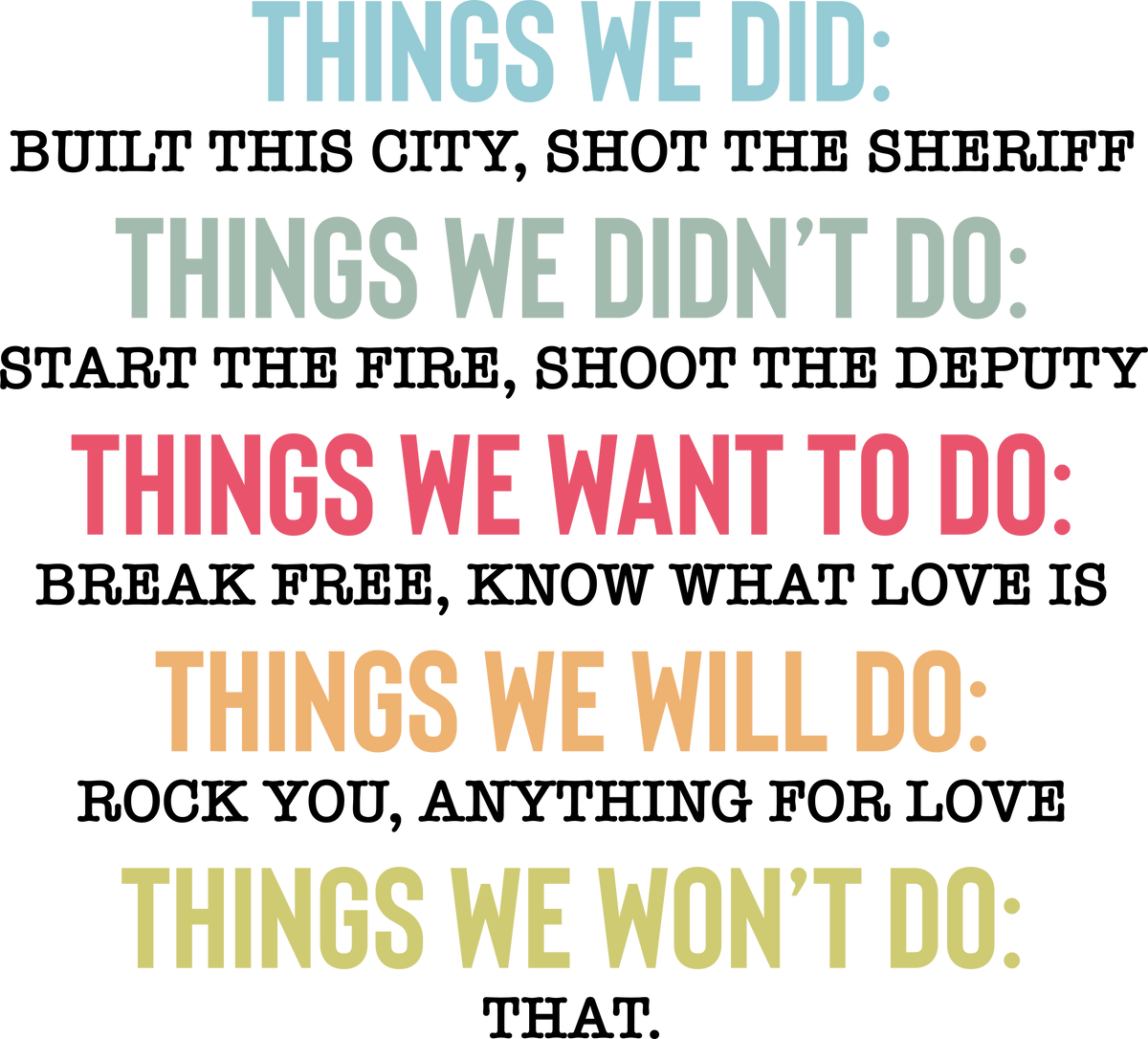Things We Did Built This City Song Lyrics – Music Ready to Press DTF Transfer