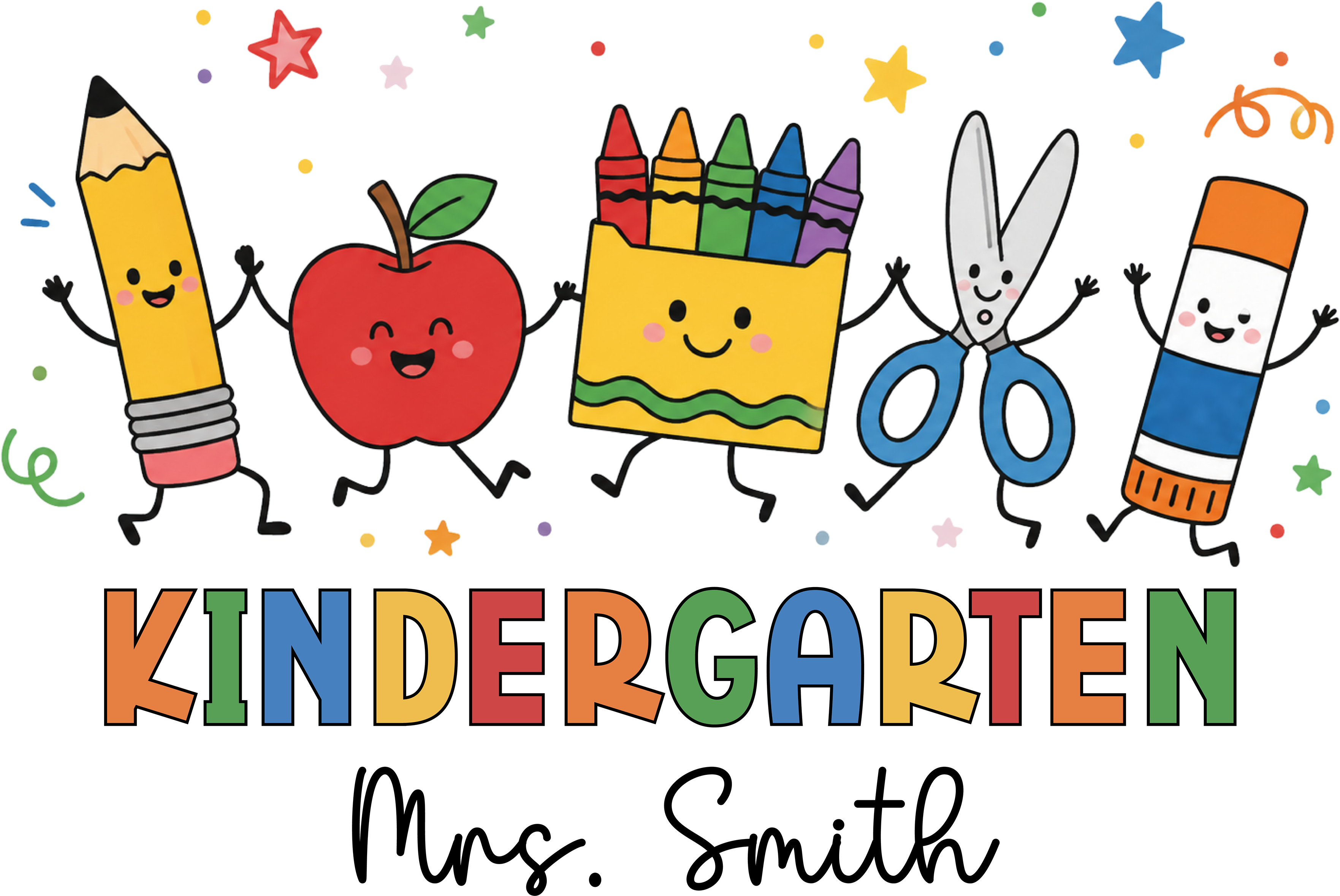 Kindergarten Mrs Smith School Supplies – Teacher Ready to Press DTF Transfer