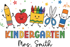 Kindergarten Mrs Smith School Supplies – Teacher Ready to Press DTF Transfer