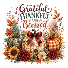 Grateful Thankful and Blessed Pumpkin Trio – Fall Ready to Press DTF Transfer