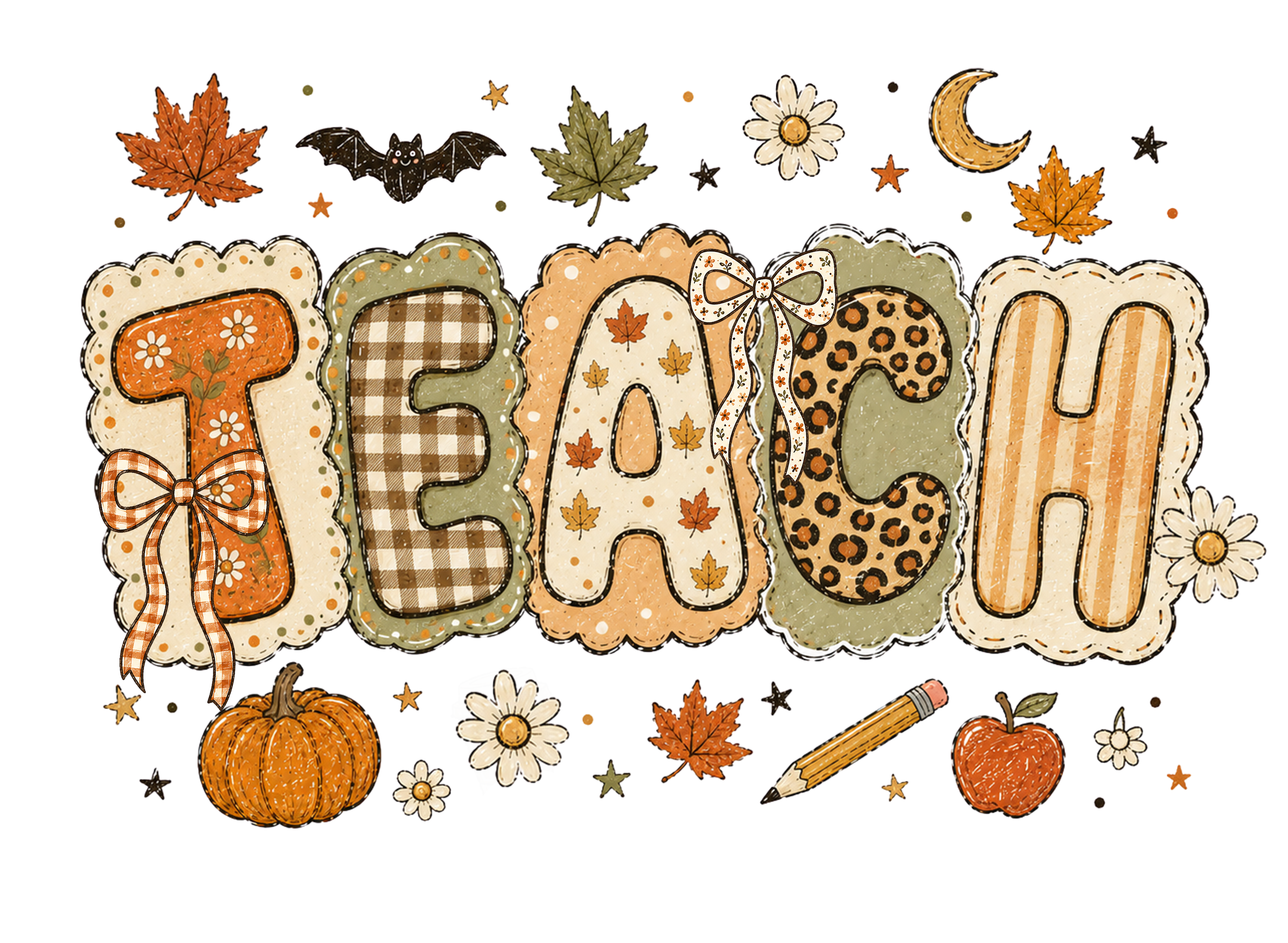 Fall Teach Patchwork Letters with Pumpkin and Pencil – Teacher Ready to Press DTF Transfer